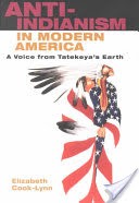 Anti-Indianism in Modern America