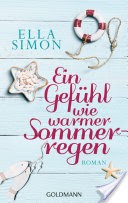 Ein Gefhl wie warmer Sommerregen