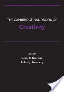 The Cambridge Handbook of Creativity