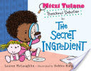 Mitzi Tulane, Preschool Detective in The Secret Ingredient