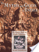 The Myths and Gods of India