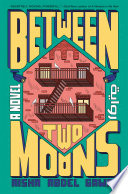 Between Two Moons