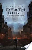 Maze Runner: The Death Cure Official Graphic Novel Prelude