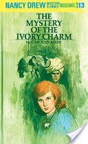 Nancy Drew 13: The Mystery of the Ivory Charm