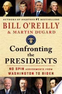 Confronting the Presidents