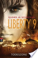Liberty 9 - Todeszone