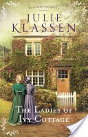 The Ladies of Ivy Cottage (Tales from Ivy Hill Book #2)