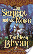 The Serpent and the Rose