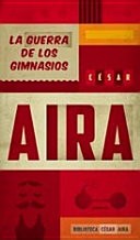 La guerra de los gimnasios