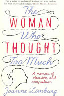 The Woman who Thought Too Much
