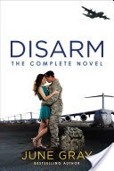 Disarm: The Complete Novel
