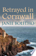 Betrayed in Cornwall