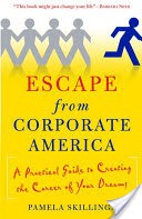 Escape from Corporate America