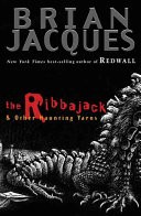 The Ribbajack & Other Curious Yarns