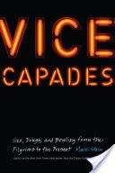 Vice Capades