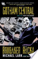 Gotham Central Book 2: Jokers And Madmen