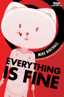 Everything is Fine Volume 1