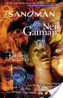 The Sandman Vol. 6: Fables and Reflections