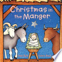 Christmas in the Manger Board Book