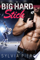 Big Hard Stick