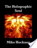 The Holographic Soul