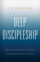 Deep Discipleship