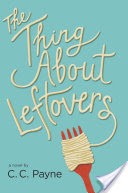The Thing About Leftovers