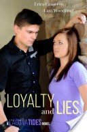 Loyalty and Lies