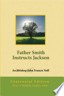 Father Smith Instructs Jackson