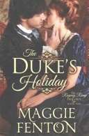 The Duke's Holiday