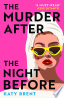 The Murder After the Night Before