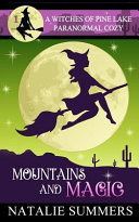Mountains and Magic