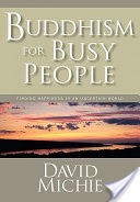 Buddhism for Busy People