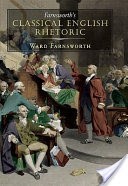 Farnsworth's Classical English Rhetoric