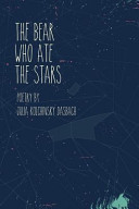 The Bear Who Ate the Stars