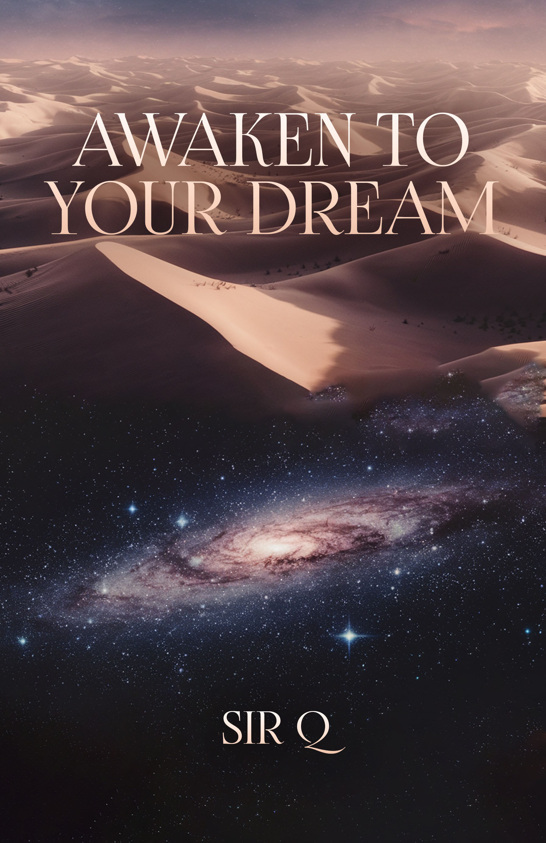 Awaken to Your Dream