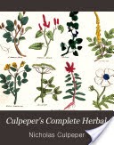 Culpeper's Complete Herbal,