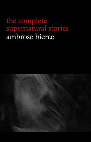 The Complete Supernatural Stories