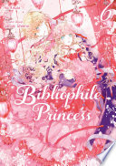 Bibliophile Princess (Manga) Vol 6