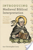 Introducing Medieval Biblical Interpretation