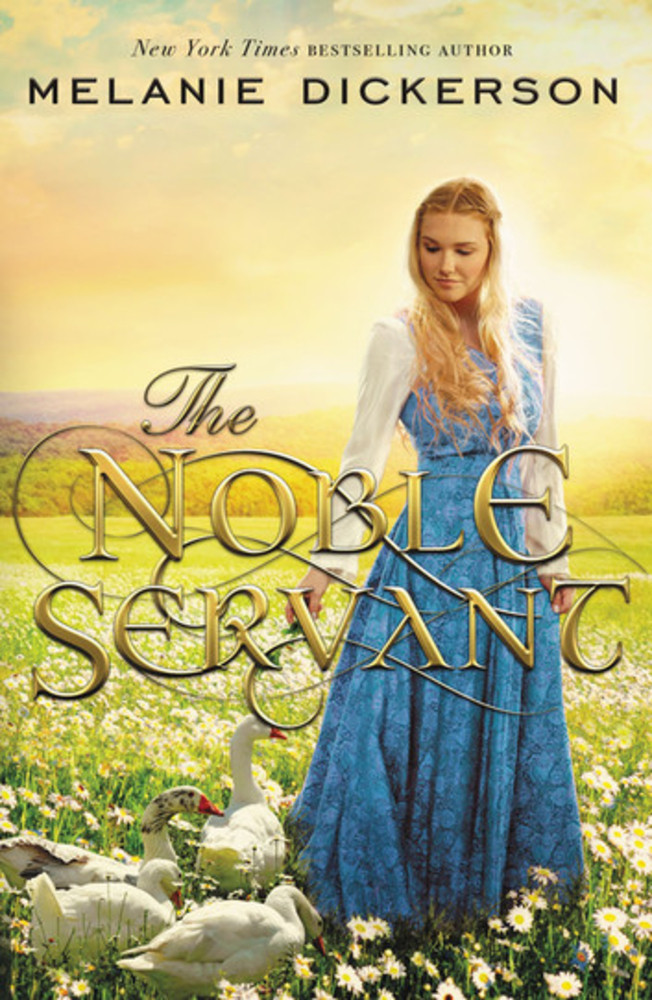 The Noble Servant (A Medieval Fairy Tale #3)