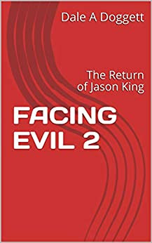 FACING EVIL 2: The Return of Jason King