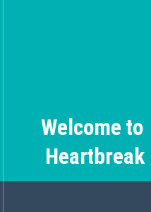 Welcome to Heartbreak