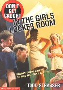 Don't Get Caught in the Girls Locker Room