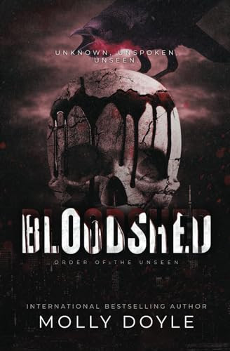 Bloodshed (Order of the Unseen #1)