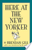 Here at the New Yorker