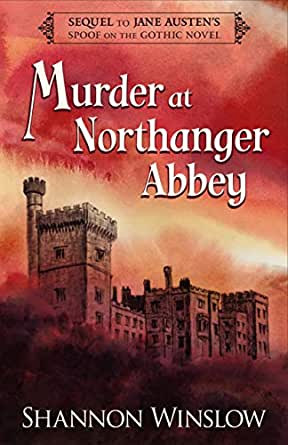 Murder at Northanger Abbey