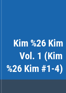 Kim & Kim Vol. 1 (Kim & Kim #1-4)