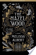 The Hazel Wood: Chapter Sampler