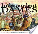 Independent Dames